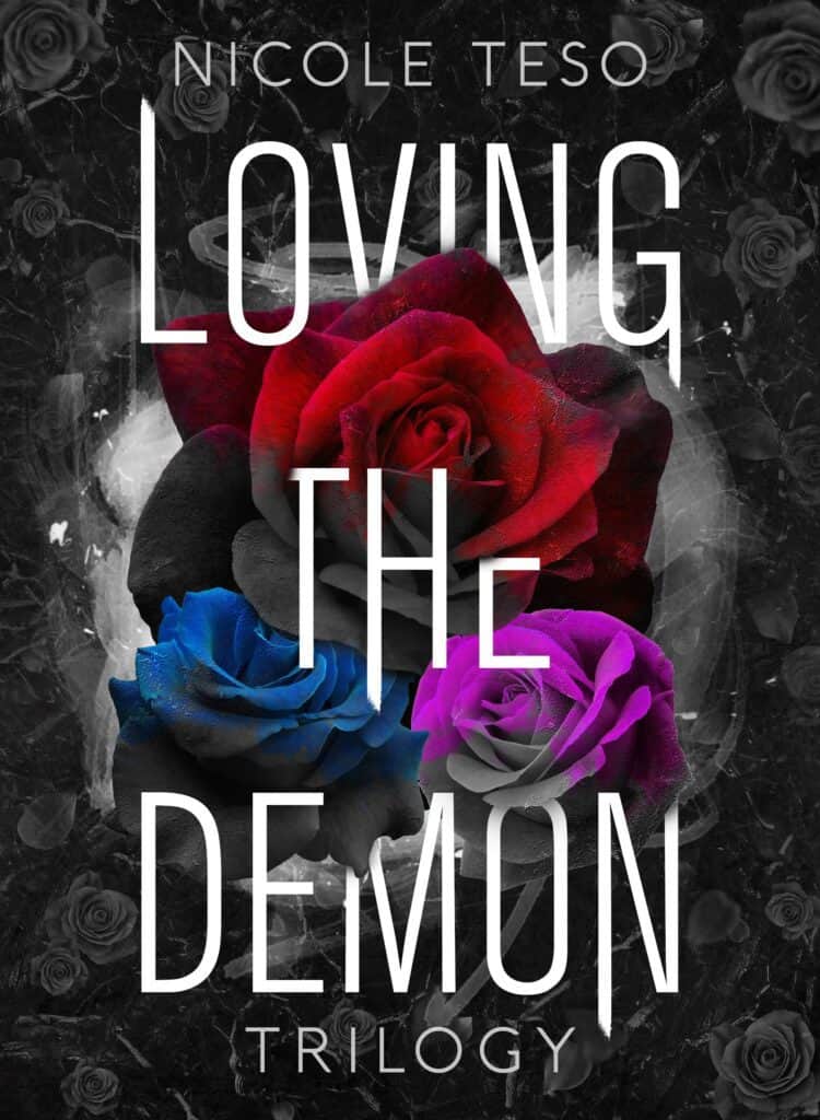 Segnalazione | Trilogia Loving The Demon di Nicole Teso 1