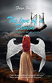 The love of a Demon – La promessa del per sempre di Freya Ballada